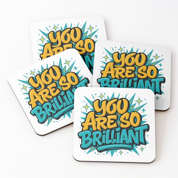 Item preview, You Are So Brilliant  designed and sold by KevinGarden.