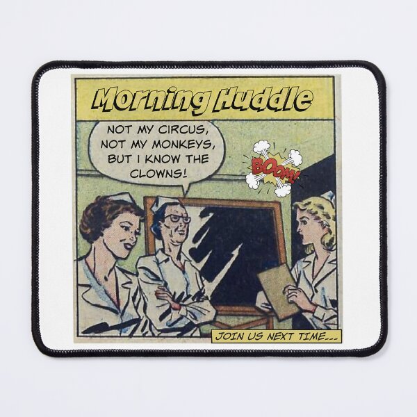 Item preview, Morning Huddle! Nurse Humor designed and sold by SSustainable.