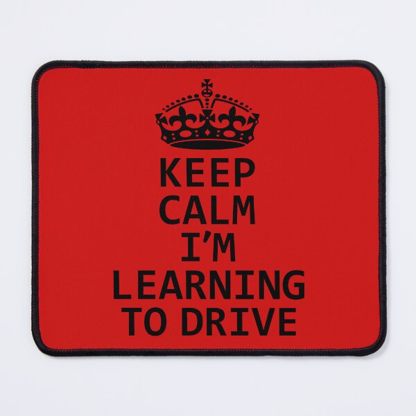Item preview, Keep Calm I'm Learning to drive, Gift For Learner Driver designed and sold by DesignHouse07.