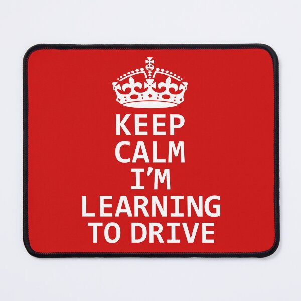 Item preview, Keep Calm I'm Learning to drive, Gift For Learner Driver designed and sold by DesignHouse07.