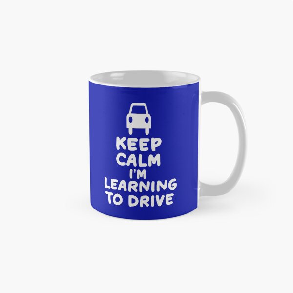 Item preview, Keep Calm I'm Learning to drive, Gift For Learner Driver designed and sold by DesignHouse07.