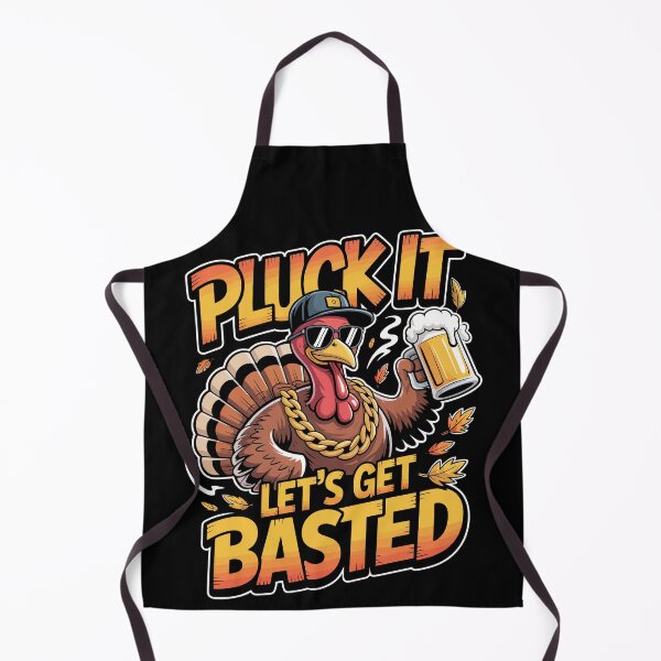 Item preview, Funny Pluck It Let's Get Basted Thanksgiving Turkey designed and sold by legendaryskins.