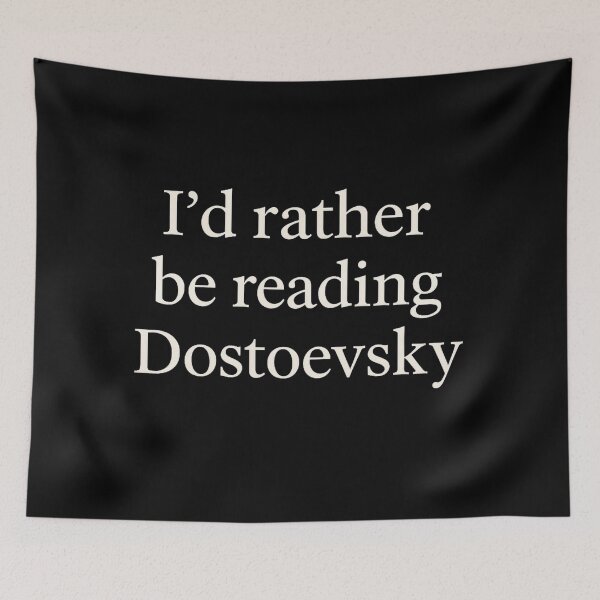 Item preview, I’d Rather Be Reading Dostoevsky – Minimalist Literary Typography Tee   designed and sold by DailyDrivesct.