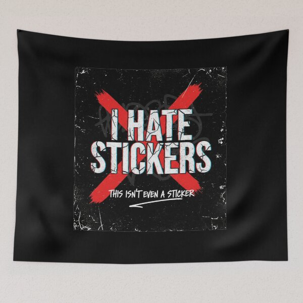 Item preview, I Hate Stickers T-Shirt: Ironic Grunge Design - Anti-Decal Humor designed and sold by nhstaruna.