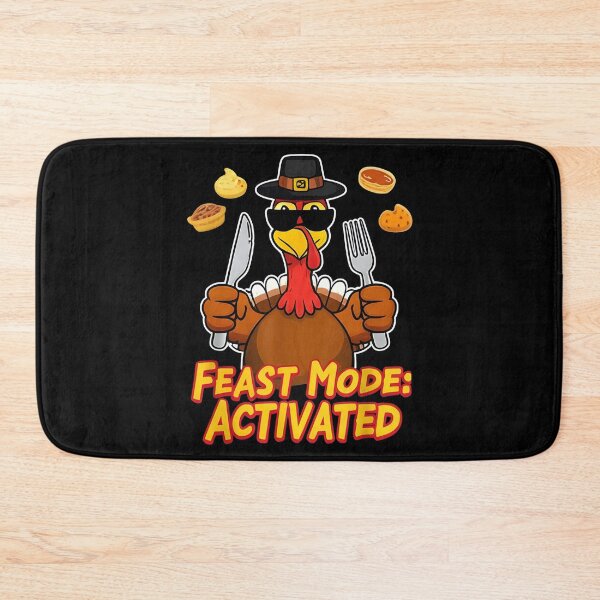 Item preview, thanksgiving funny Feast Mode: Activated designed and sold by Uglyandcute.