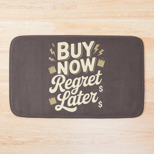 Item preview, Buy Now, Regret Later , Vintage Shopping Humor  designed and sold by CrystalCove11.