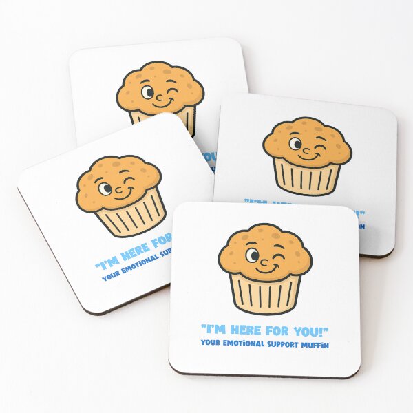 Item preview, I'm Here for You! Your Emotional Support Muffin designed and sold by AEMcTees.