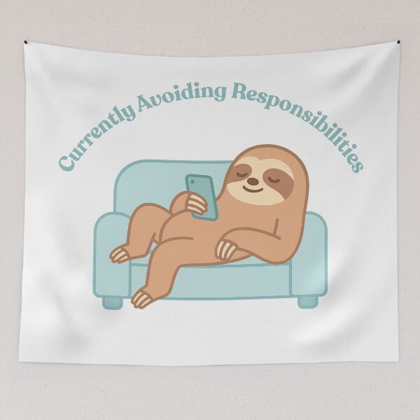 Item preview, Currently Avoiding Responsibilities designed and sold by OspreyElliott.