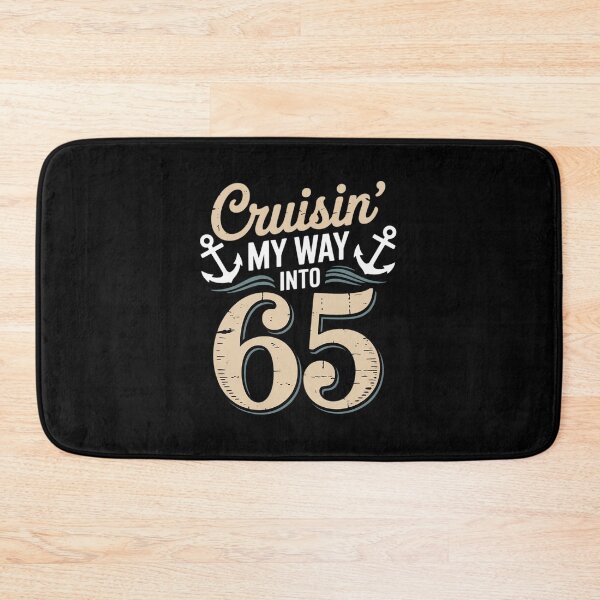 Item preview, Cruising My Way Into 65 Birthday Anniversary 1 designed and sold by DrewLeuschke.