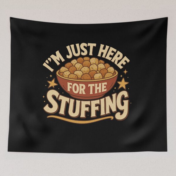 Item preview, I’m Just Here for the Stuffing – Funny Thanksgiving Food Shirt” designed and sold by DailyDrivesct.