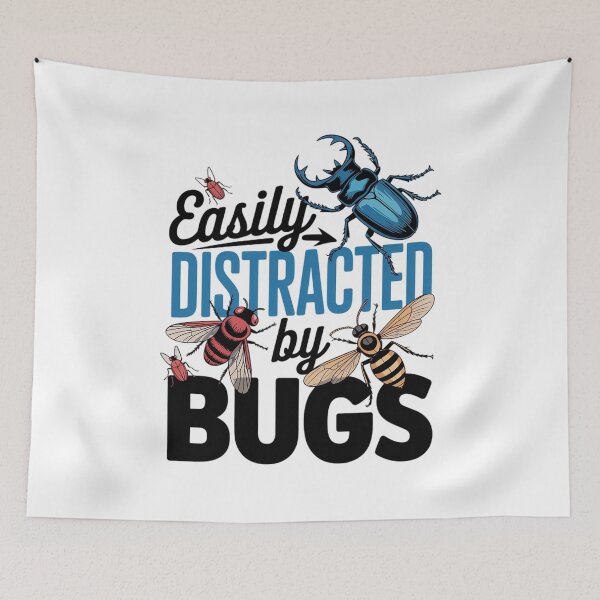 Item preview, Cool Easily Distracted By Bugs designed and sold by DrewLeuschke.