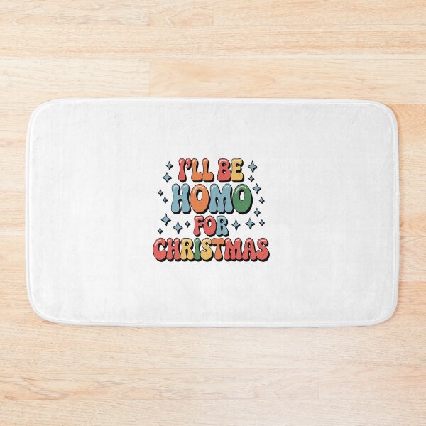 Item preview, LGBTQ I'll Be Homo For Christmas  Gay Christmas Rainbow designed and sold by VladoZork.