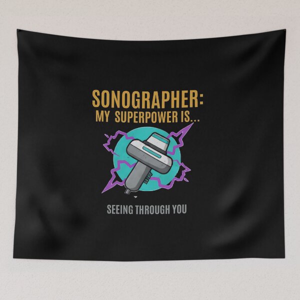 Item preview, Sonographer Superpower: My Power Is Seeing Through You! | Ultrasound Tech Humor designed and sold by Sitred123.