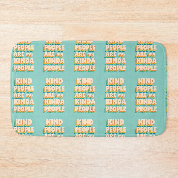 Item preview, Kind People Are my Kinda People designed and sold by CharmStudio.