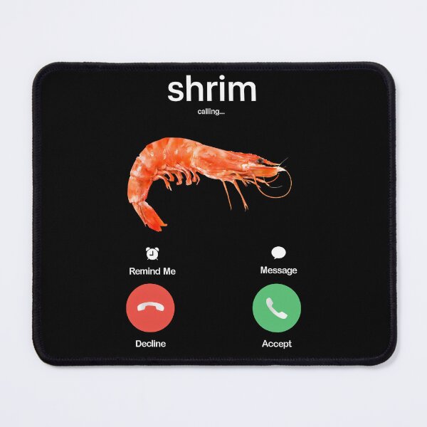 Item preview, Shrim Is Calling Meme T-Shirt Funny Misspelled Shrimp Calling Joke designed and sold by Jone Cham.