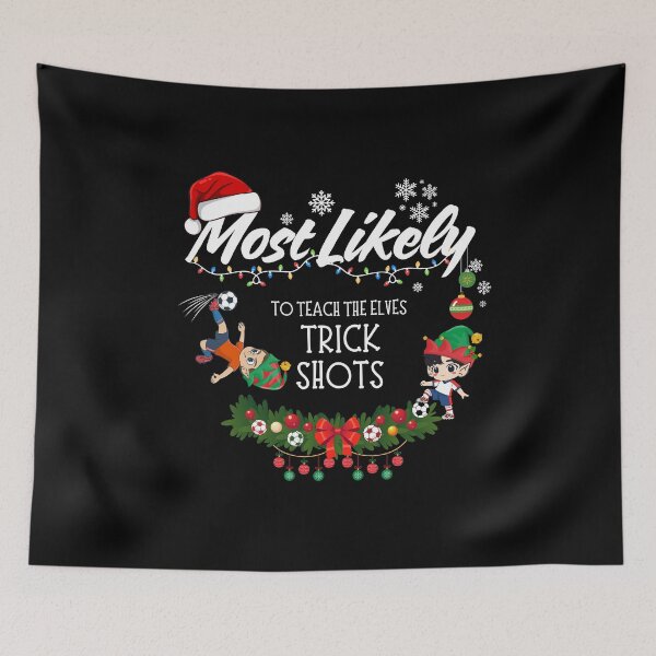 Item preview, Most Likely to Teach the Elves Trick Shots designed and sold by GiggleShift.