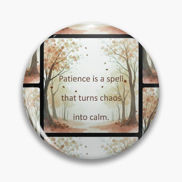 Item preview, Patience is a spell that turns chaos into calm. designed and sold by vagar.