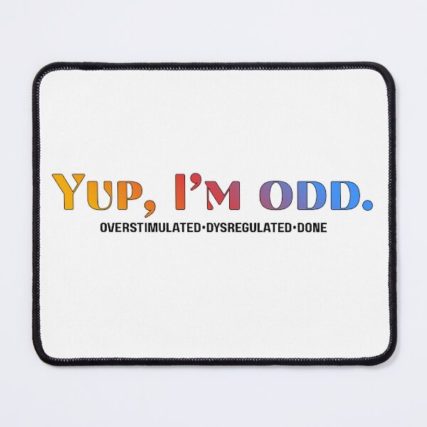 Item preview, Yup, I’m odd. designed and sold by mmrees.