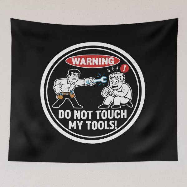 Item preview, Funny Garage Workshop Warning Sign Do Not Touch My Tools T-Shirt designed and sold by nhstaruna.