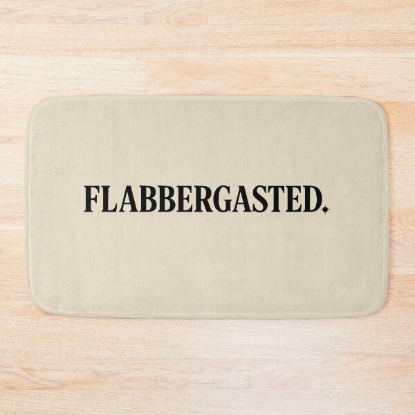 Item preview, Flabbergasted. | Subtle British Humour Typography Design designed and sold by pick-o-print.