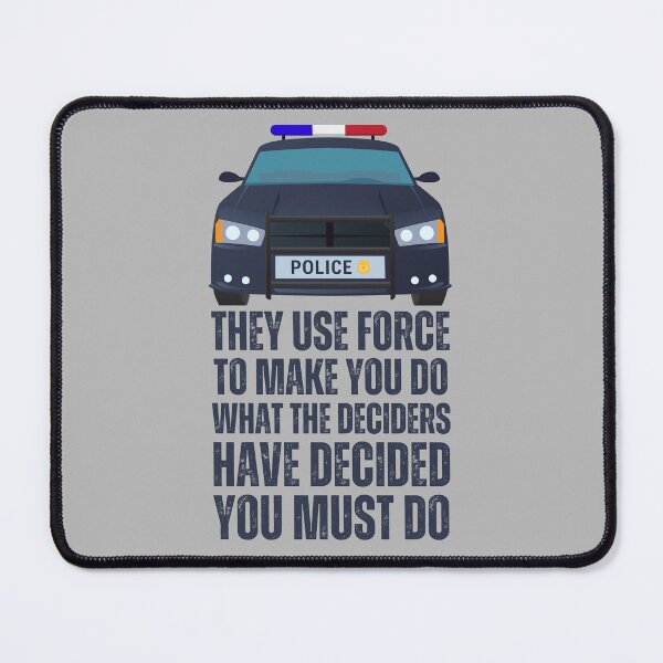 Item preview, They Use Force to Make You Do designed and sold by UNK-Fatigues.