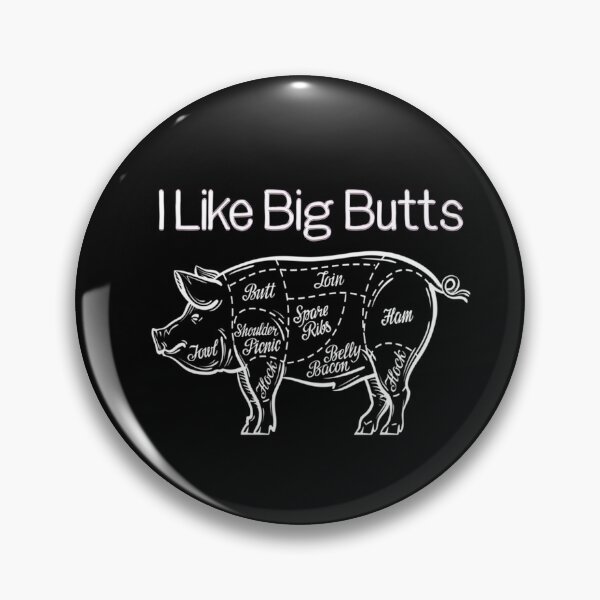 Item preview, I Like Big Butts Funny Pig Graphic designed and sold by LuisGomesRocha.