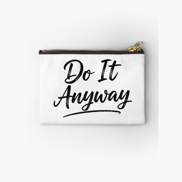 Item preview, Do It Anyway Minimal Handwritten Quote Design (Black Lettering, Transparent) designed and sold by Happyfreedom.