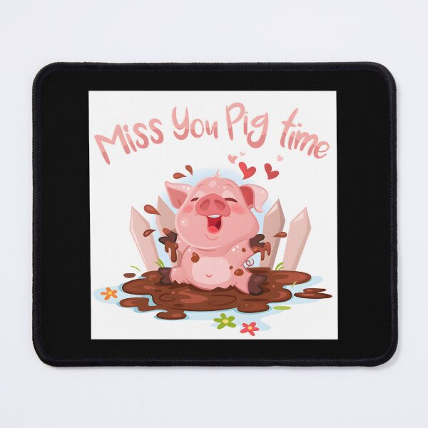 Item preview, Miss You Pig Time designed and sold by LuisGomesRocha.