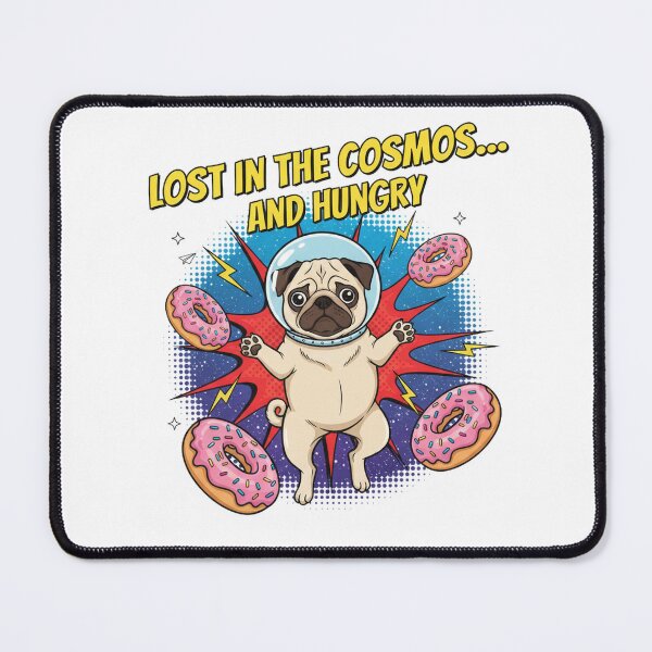 Item preview, Pug Astronaut Lost in the Cosmos and Hungry designed and sold by Popettte.