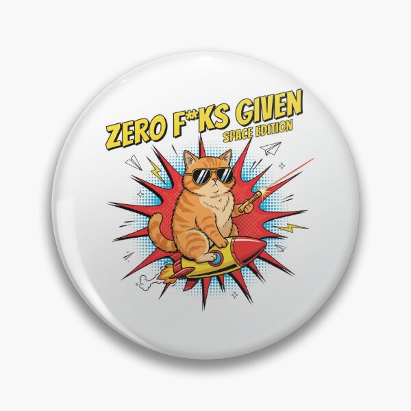 Item preview, Sassy Cat Zero Fks Given Space Edition designed and sold by Popettte.