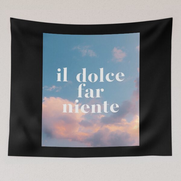 Item preview, Dolce far niente designed and sold by LaughandLaugh.