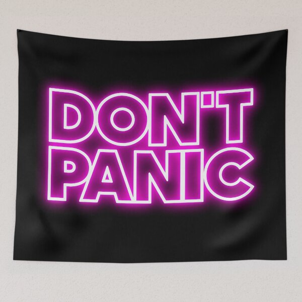 Item preview, Don't Panic designed and sold by rheyes.
