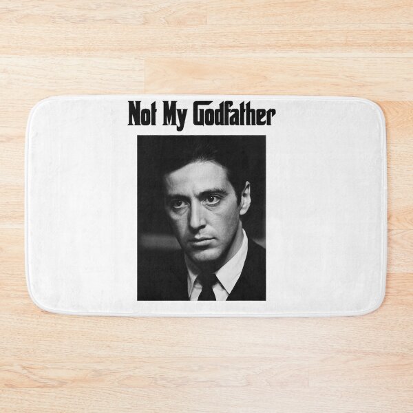 Item preview, Not My Godfather - Michael Corleone - Al Pacino Active  designed and sold by NOELGARCIAA.