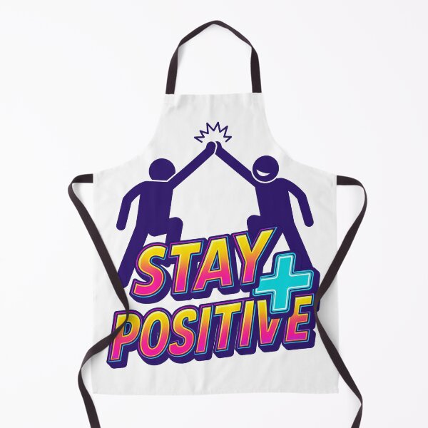 Item preview, Stay Positive High Five designed and sold by UNK-Fatigues.