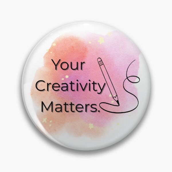 Item preview, Your Creativity Matters – Empowering Artist Quote by Sutravia Studio designed and sold by SutraviaStudio.