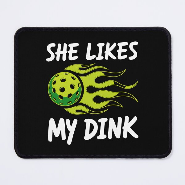 Item preview, She Likes My Dink Pickleball designed and sold by Bandikonsalez.