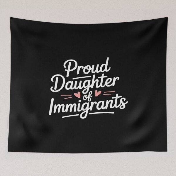 Item preview, Proud Daughter Of Immigrants Daughter Immigration Daughters designed and sold by ticlitule.