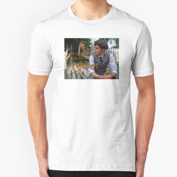 I'd Wreck My Life for Gilbert Slim Fit T-Shirt
