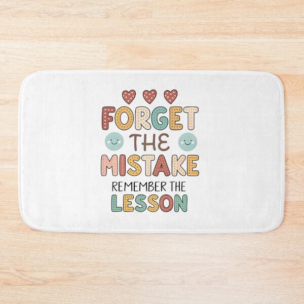 Item preview, Forget the mistake  designed and sold by nimmitrends.