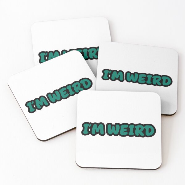 Item preview, I'm weird designed and sold by JesterGinn.