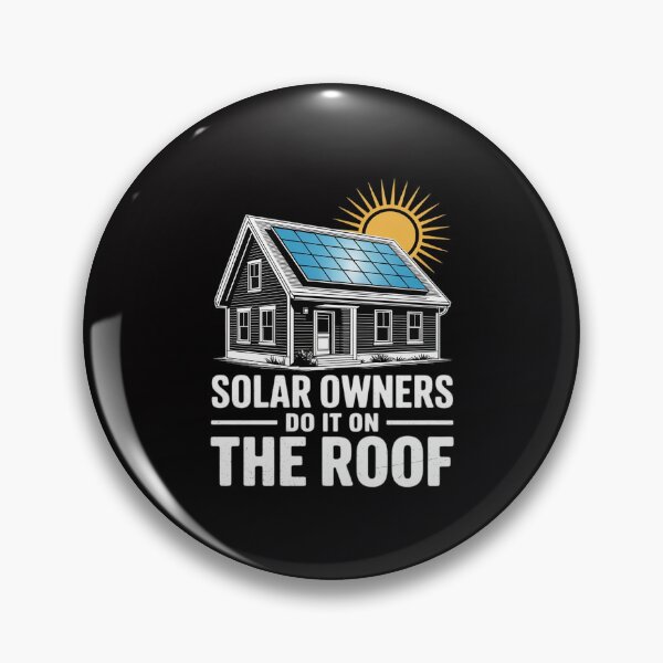 Item preview, PV System SOLAR OWNERS DO IT ON THE ROOF Funny Solar Power designed and sold by Idarmotar.