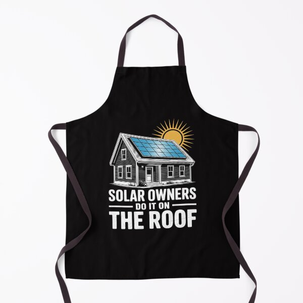 Item preview, PV System SOLAR OWNERS DO IT ON THE ROOF Funny Solar Power designed and sold by Idarmotar.