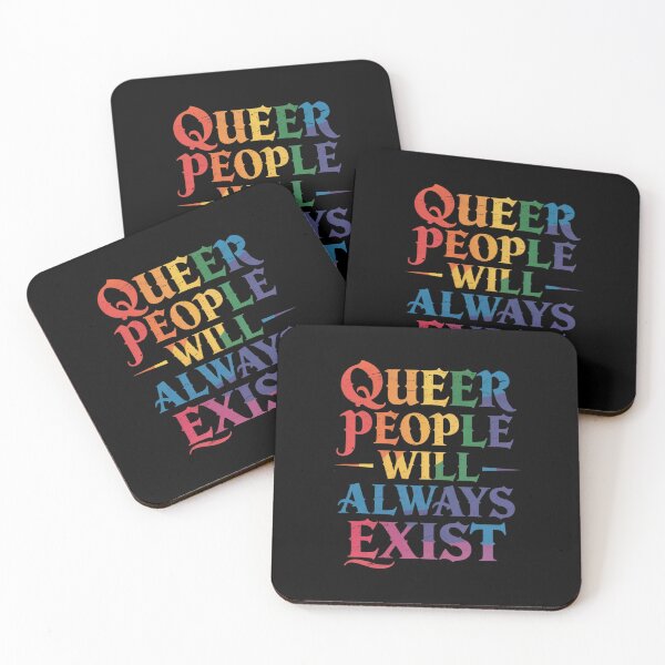 Artikelvorschau, Queer People Will Always Exist LGBT Queer Pride Month Ally entworfen und verkauft von Idarmotar.