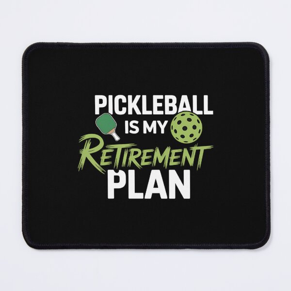 Item preview, Pickleball Is My Retirement Plan designed and sold by ValerieRodrigue.