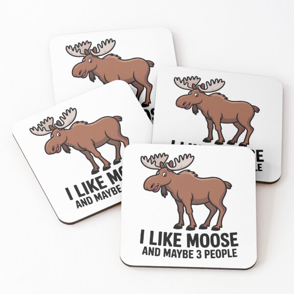 Item preview, I Like Moose And Maybe 3 People Funny Moose Lover designed and sold by ValerieRodrigue.