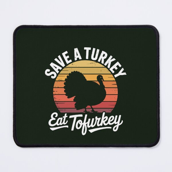 Item preview, Save a Turkey wat tofurkey designed and sold by jkrphoto.