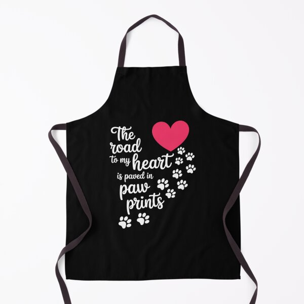 Item preview, The Road to my Heart is Paved with Paw Prints. Dog designed and sold by ValerieRodrigue.