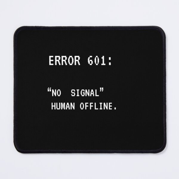 Item preview, ERROR 601: NO SIGNAL – HUMAN OFFLINE. Minimal Techwear T-Shirt designed and sold by loccotown168.
