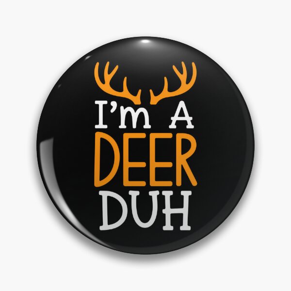 Item preview, Funny lazy easy Im a deer designed and sold by Sunset4Bones.