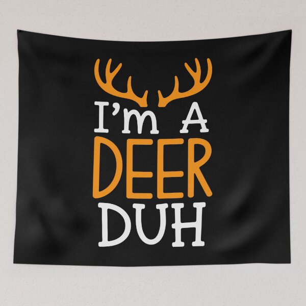 Item preview, Funny lazy easy Im a deer designed and sold by Sunset4Bones.